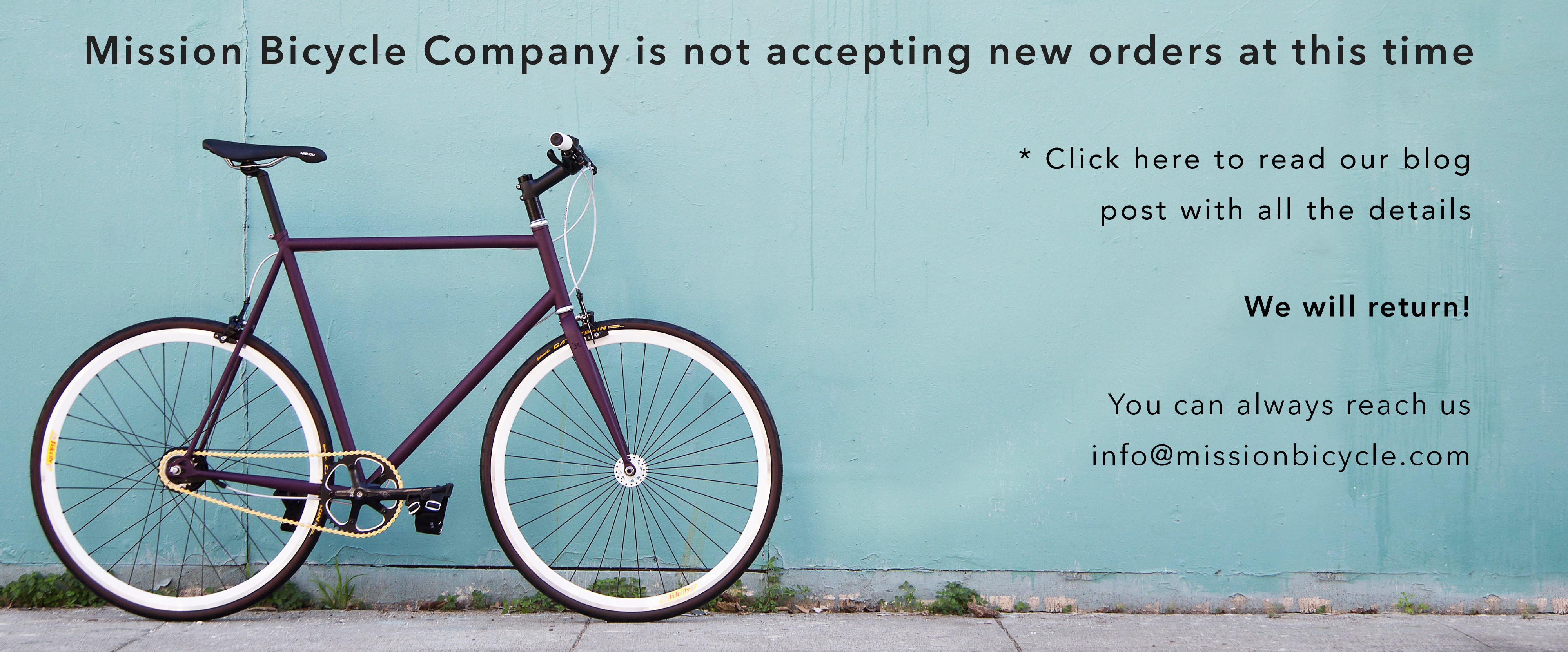 Click here to read more... Mission Bicycle Company